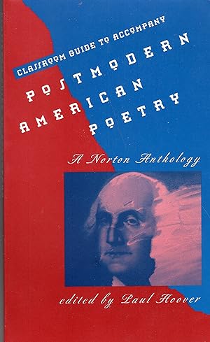 Classroom Guide to Accompany Postmodern American Poetry: A Norton Anthology