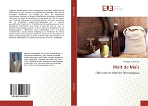 Image du vendeur pour Malt de Mas : Fabrication et Destine Technologique mis en vente par AHA-BUCH GmbH