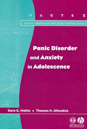 Immagine del venditore per Panic Disorder and Anxiety in Adolescence venduto da GreatBookPricesUK