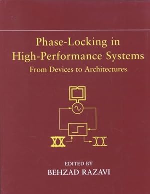 Image du vendeur pour Phase-Locking in High-Performance Systems : From Devices to Architectures mis en vente par GreatBookPrices