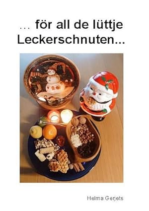 Bild des Verkufers fr fr all de lttje Leckerschnuten. zum Verkauf von Smartbuy