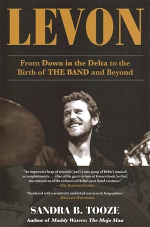 Imagen del vendedor de Levon : From Down in the Delta to the Birth of The Band and Beyond a la venta por GreatBookPrices