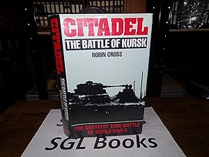 Citadel: The Battle of Kursk