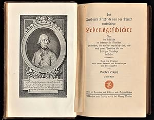 Des Freiherrn Friedrich von der Trenck merkwürdige Lebensgeschichte (1. Band)