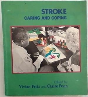 Seller image for Stroke: Caring and Coping for sale by Chapter 1