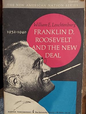 Image du vendeur pour Franklin D. Roosevelt and the New Deal mis en vente par The Book House, Inc.  - St. Louis