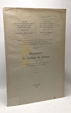 Seller image for Description du Sondage de Dekese - gologie - rsultats scientifiques des missions du syndicat pour l'tude gologique et minire de la cuvette congolaise et travaux connexes - annales du muse royal for sale by crealivres