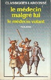 Image du vendeur pour Le m?decin malgr? lui / Le m?decin volant - Moli?re mis en vente par Book Hmisphres