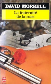 Image du vendeur pour La fraternit? de la rose - David Morrell mis en vente par Book Hmisphres