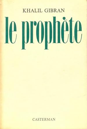 Image du vendeur pour Le proph?te - Khalil Gibran mis en vente par Book Hmisphres