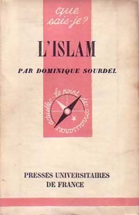 Bild des Verkufers fr L'islam - Dominique Sourdel zum Verkauf von Book Hmisphres