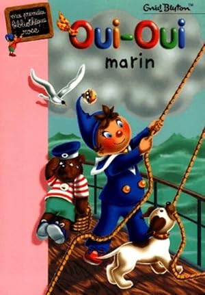 Image du vendeur pour Oui-Oui marin - Enid Blyton mis en vente par Book Hmisphres