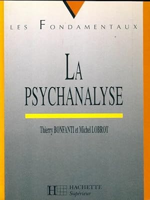 La psychanalyse - Thierry Lobrot