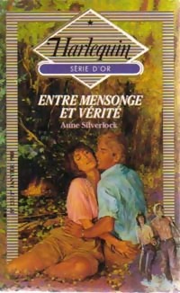 Seller image for Entre mensonge et v?rit? - Anne Silverlock for sale by Book Hmisphres