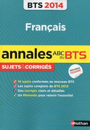 Fran ais BTS Sujets & corrig s 2014 - Miguel Degoulet