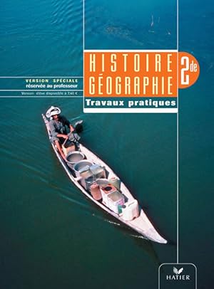 Immagine del venditore per Histoire-g?ographie Seconde travaux dirig?s professeur - Serge Bourgeat venduto da Book Hmisphres