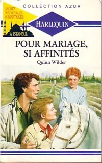 Seller image for Pour mariage, si affinit?s - Quinn Wilder for sale by Book Hmisphres