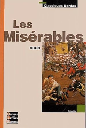 Image du vendeur pour Les mis?rables (extraits) - Victor Hugo mis en vente par Book Hmisphres
