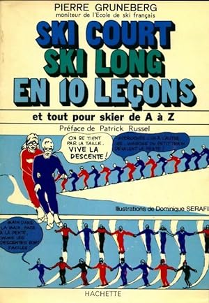 Ski court ski long en dix le?ons - Pierre Gruneberg