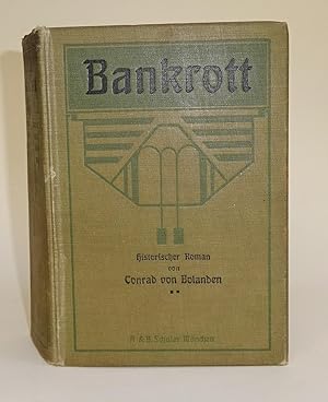 Immagine del venditore per Bankrott. Historischer Roman. venduto da Der Buchfreund