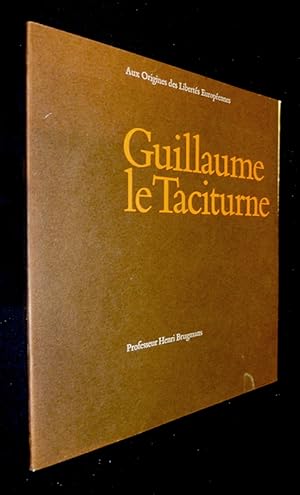 Seller image for Guillaume le Taciturne for sale by Abraxas-libris