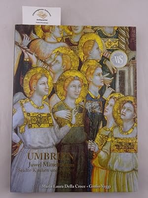 Seller image for Umbrien : Juwel Mittelitaliens ; Städte, Kirchen und Klöster. for sale by Chiemgauer Internet Antiquariat GbR