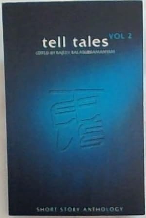 Bild des Verkufers fr Tell Tales: The Anthology of Short Stories: Volume No 2 zum Verkauf von Chapter 1