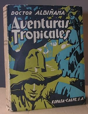 Seller image for AVENTURAS TROPICALES (En busca del oro verde) for sale by LLIBRES del SENDERI