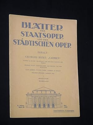 Imagen del vendedor de Bltter der Staatsoper und der Stdtischen Oper, X. Jahrgang, Heft 28, Mai 1930. Schwerpunkt: "Carmen" von Georges Bizet a la venta por Fast alles Theater! Antiquariat fr die darstellenden Knste