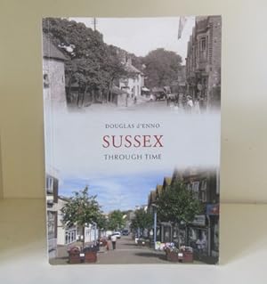 Seller image for Sussex Through Time for sale by BRIMSTONES
