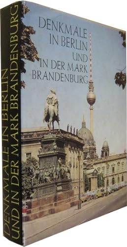 Denkmale in Berlin und in der Mark Brandenburg.