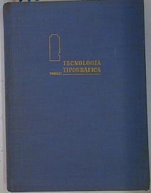 Imagen del vendedor de Tecnologia tipografica Tomo II a la venta por Almacen de los Libros Olvidados