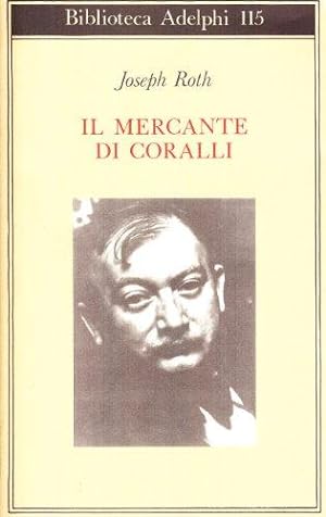 Seller image for Il mercante di coralli for sale by Usatopoli libriusatierari