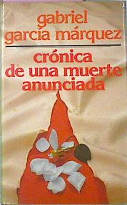 Imagen del vendedor de Cronica De Una Muerte Anunciada a la venta por Almacen de los Libros Olvidados