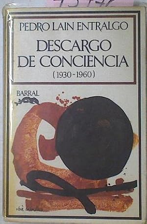 Imagen del vendedor de Descargo De Conciencia (1930 - 1960) a la venta por Almacen de los Libros Olvidados