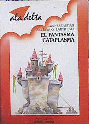 Imagen del vendedor de El fantasma Cataplasma a la venta por Almacen de los Libros Olvidados