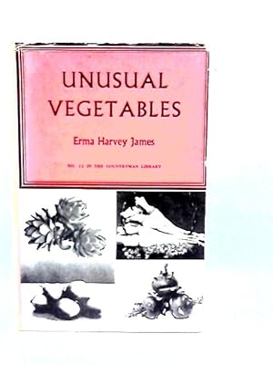 Bild des Verkufers fr Unusual Vegetables zum Verkauf von World of Rare Books