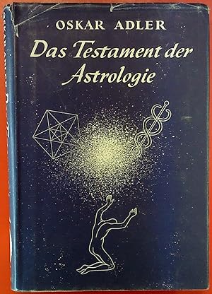 Imagen del vendedor de Die allgemeine Grundlegung der Astrologie. Tierkreis und Mensch. Vierzehn esoterische Vortrge. = Das Testament der Astrologie. Band 1. 2. verbesserte Auflage. a la venta por biblion2