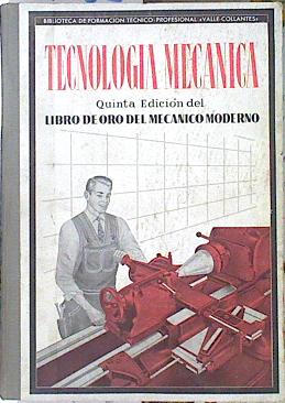 Imagen del vendedor de Libro de Oro del mecnico moderno a la venta por Almacen de los Libros Olvidados