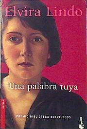 Seller image for Una palabra tuya for sale by Almacen de los Libros Olvidados