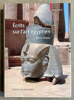 Seller image for Ecrits sur l'art gyptien. Textes choisis for sale by Meretseger Books