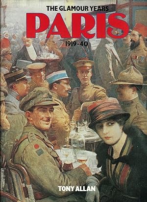 Glamour Years Paris 1919-40.