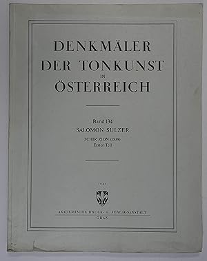 Bild des Verkufers fr Salomon Sulzer 1804-1890. Schir Zion (1839). Erster Teil Sabbathliche Gesnge. Graz, Akademische Druck- und Verlagsanstalt 1983. Fol. XI, 105 S. mit Faksimiles u. Noten, OKart. zum Verkauf von Antiquariat Johannes Mller