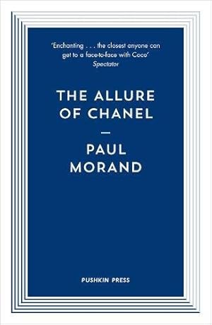 Image du vendeur pour The Allure of Chanel (Pushkin Blues) by Morand, Paul [Paperback ] mis en vente par booksXpress