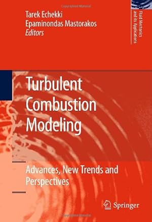 Imagen del vendedor de Turbulent Combustion Modeling: Advances, New Trends and Perspectives (Fluid Mechanics and Its Applications (95)) [Hardcover ] a la venta por booksXpress