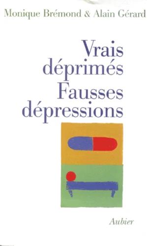 Image du vendeur pour Vrais dprims - Fausses dpressions mis en vente par Les Kiosques