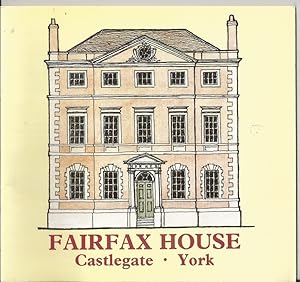 Fairfax House, Castlegate, York
