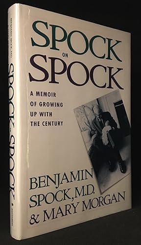 Bild des Verkufers fr Spock on Spock; A Memoir of Growing Up with the Century zum Verkauf von Burton Lysecki Books, ABAC/ILAB