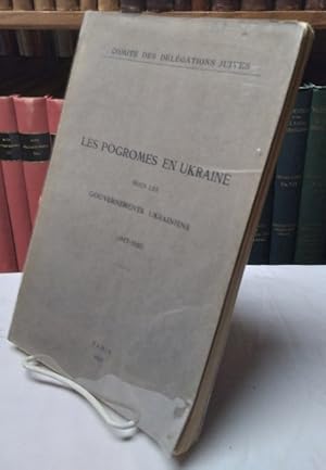 Les Pogromes En Ukraine Sous Les Gouvernements Ukrainiens (1917-1920)