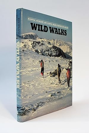 Seller image for Wild Walks: Mountain, Moorland and Coastal Walks in Britain and Ireland for sale by George Longden